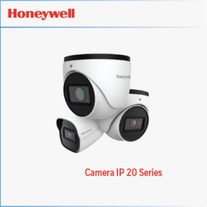 Dòng Camera IP 20 Series Honeywell